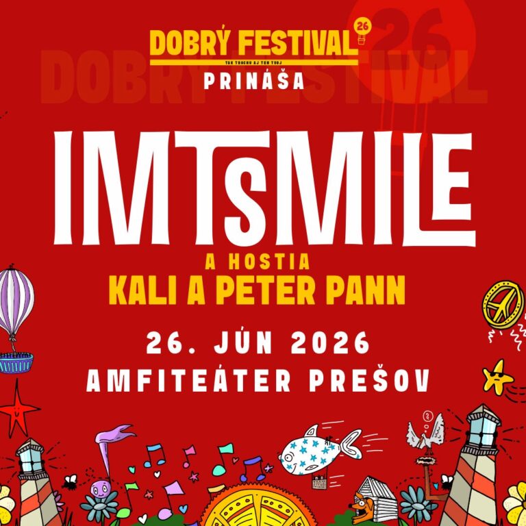 Dobrý Festival Prešov: IMT Smile, Kali, Peter Pann