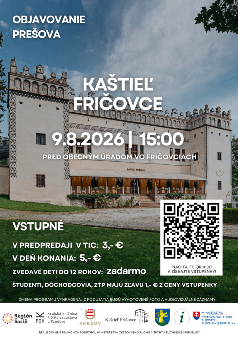 Objavovanie Prešova - Kaštieľ Fričovce