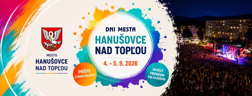 Dni mesta Hanušovce nad Topľou 2026