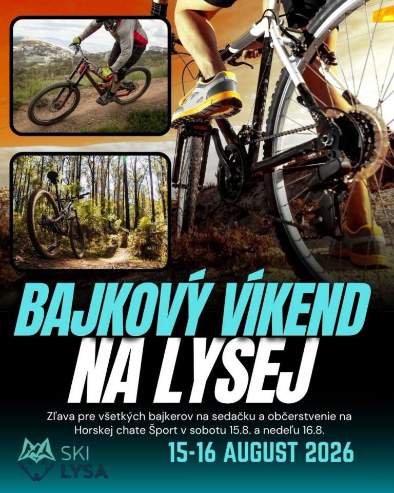 Bajkový víkend na Lysej